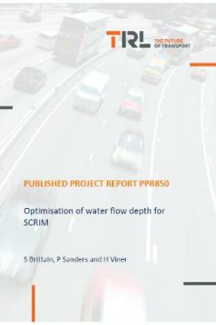 Cover of Optimisation of water flow depth for SCRIM