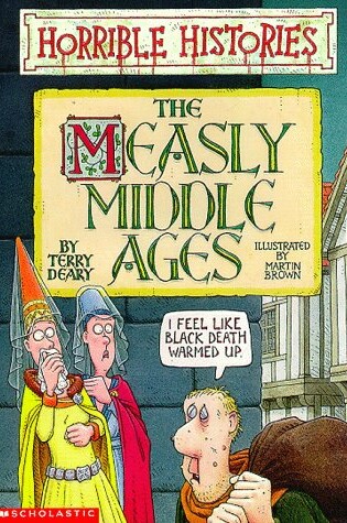 Cover of The Measly Middle Ages