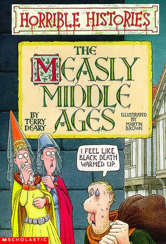 Book cover for The Measly Middle Ages