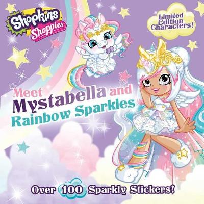 Book cover for Shoppies Meet Mystabella and Rainbow Sparkles