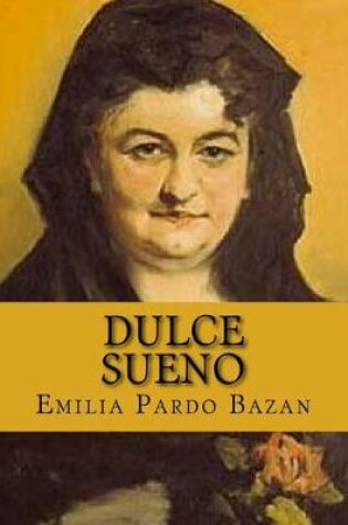 Cover of Dulce Sueno(spanish Edition)