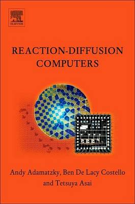 Book cover for Reaction-Diffusion Computers