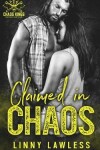 Book cover for Claimed in CHAOS