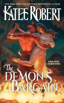 The Demon's Bargain by Katee Robert