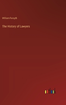 Book cover for The History of Lawyers