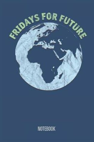 Cover of Fridays for Future - Notebook