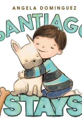Cover of Santiago Stays