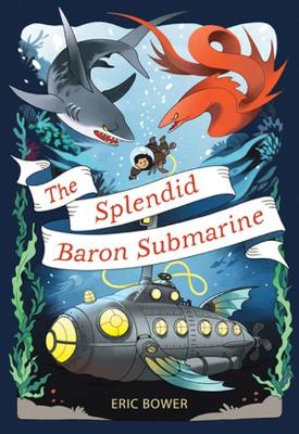 Cover of The Splendid Baron Submarine Volume 2