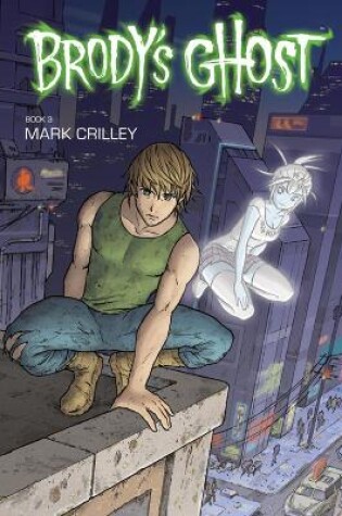 Cover of Brody's Ghost Volume 3