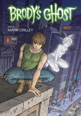 Book cover for Brody's Ghost Volume 3