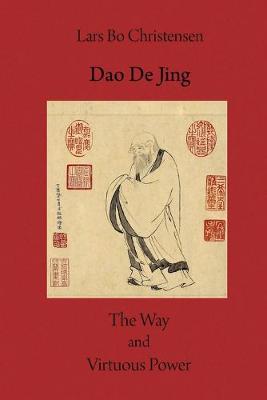 Book cover for Dao De Jing - The Way and Virtuous Power