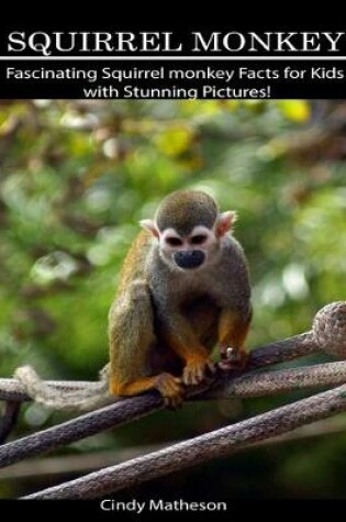 Cover of Squirrel Monkey