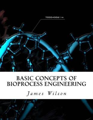 Book cover for Basic Concepts of Bioprocess Engineering