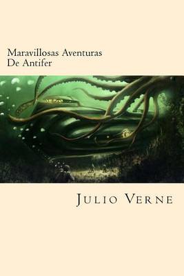 Book cover for Maravillosas Aventuras De Antifer (Spanish Edition)