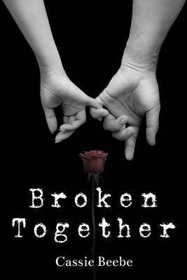 Book cover for Broken Together