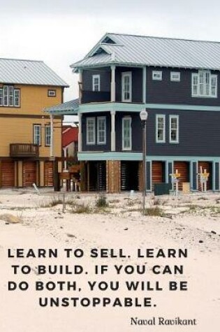 Cover of Learn to sell. Learn to build. If you can do both, you will be unstoppable.