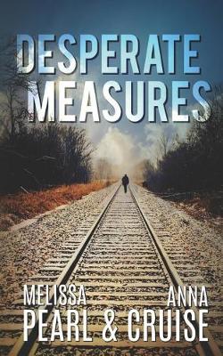 Cover of Desperate Measures