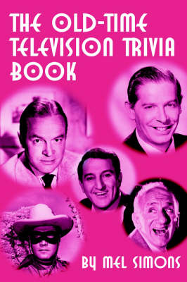 Book cover for The Old-Time Television Trivia Book