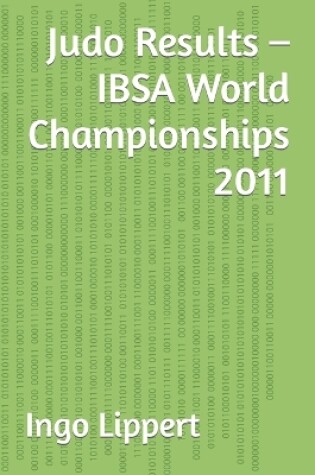 Cover of Judo Results - IBSA World Championships 2011