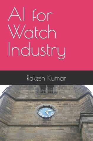 Cover of AI for Watch Industry