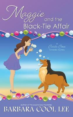 Book cover for Maggie and the Black-Tie Affair