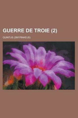 Cover of Guerre de Troie (2)