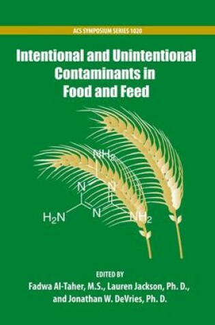 Cover of Intentional and Unintentional Contaminants in Food and Feed