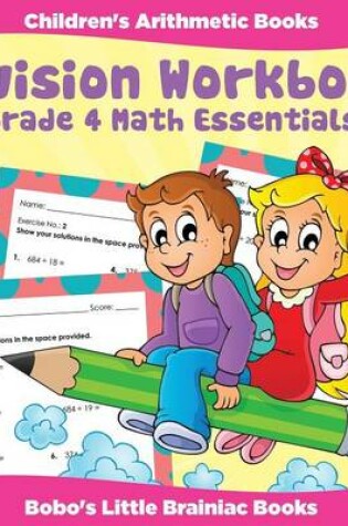 Cover of Division Workbook Grade 4 Math Essentials Children's Arithmetic Books