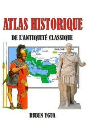 Cover of Atlas Historique de l'Antiquite