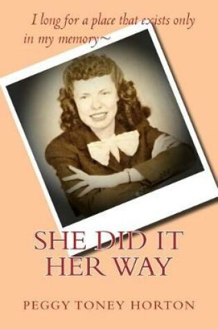 Cover of She Did it Her Way