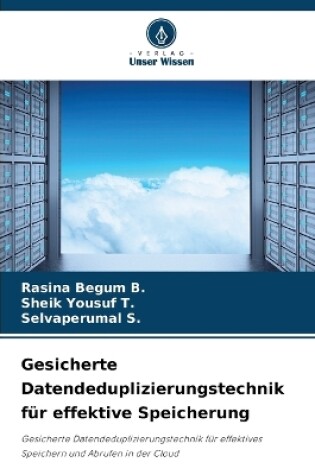 Cover of Gesicherte Datendeduplizierungstechnik für effektive Speicherung