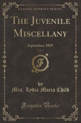 Cover of The Juvenile Miscellany, Vol. 3