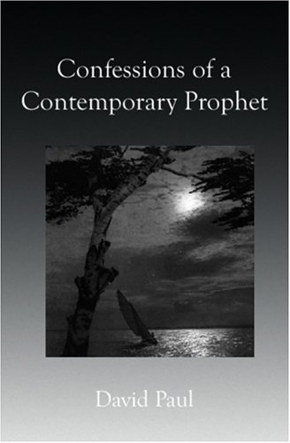 Book cover for Confessions of a Contemporary Prophet