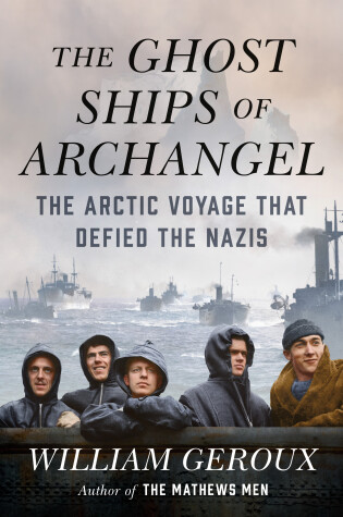 Cover of The Ghost Ships of Archangel