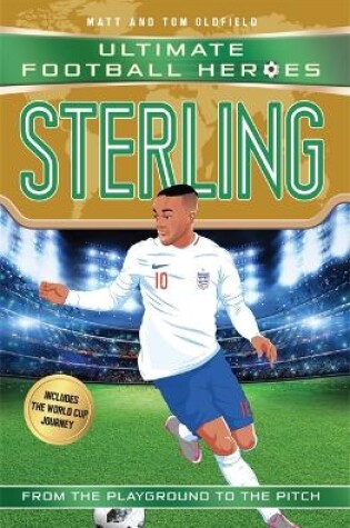 Cover of Sterling (Ultimate Football Heroes - the No. 1 football series)