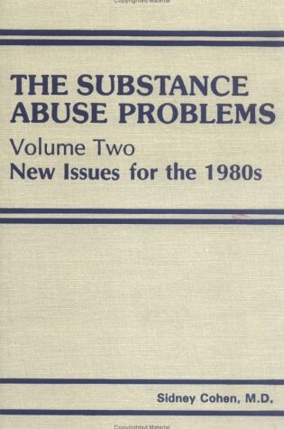 Cover of The Substance Abuse Problems