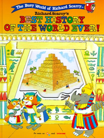 Book cover for Richard Scarry's Best History of the World Ever