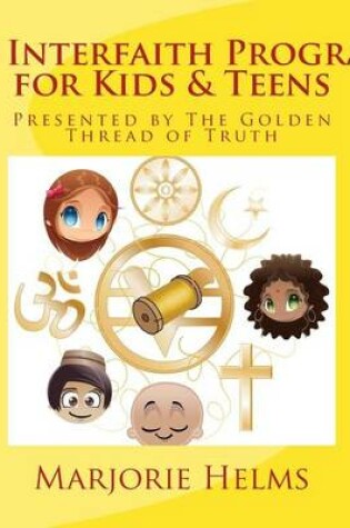 Cover of An Interfaith Program for Kids & Teens