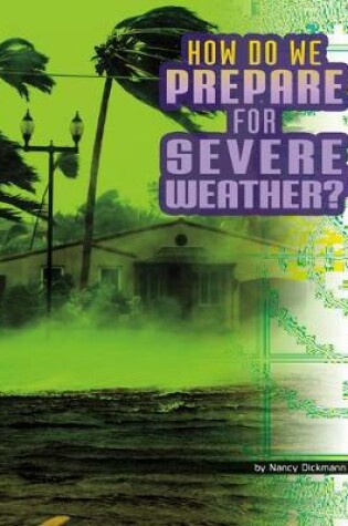 Cover of How Do We Prepare for Severe Weather?