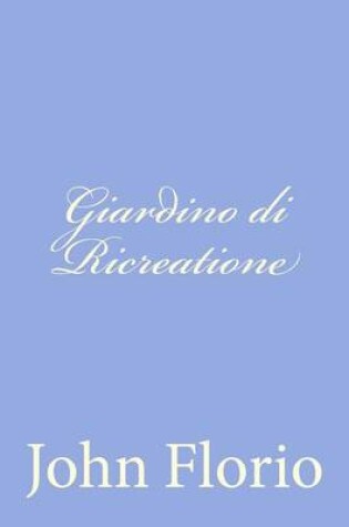Cover of Giardino di Ricreatione