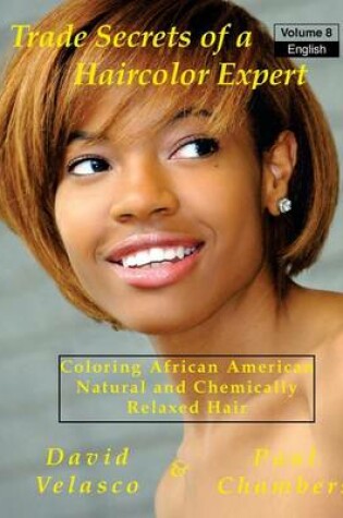 Cover of Coloring African American, Natural and Chemically Relaxed Hair