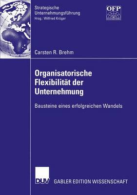 Book cover for Organisatorische Flexibilität der Unternehmung