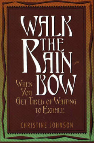 Cover of Walk the Rainbow