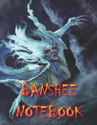 Book cover for Banshee Notebook
