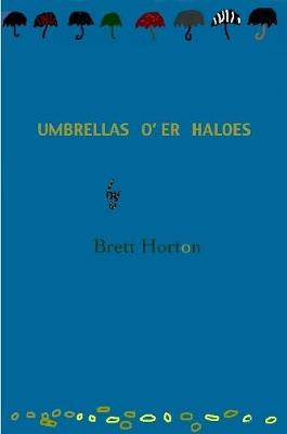 Book cover for Umbrellas O'er Haloes