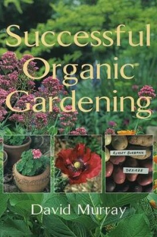 Cover of SS Inc Successful Organic Gard