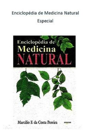 Cover of Enciclop�dia de Medicina Natural - Especial