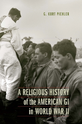 Cover of A Religious History of the American GI in World War II