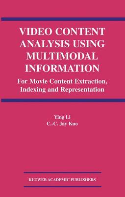 Book cover for Video Content Analysis Using Multimodal Information