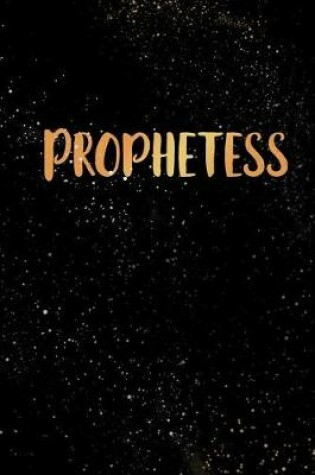 Cover of Prophetess